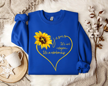 Jesus It's Not Religion It's A Relationship Sweatshirt