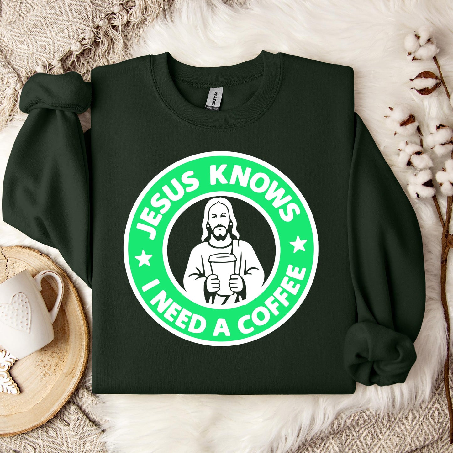 Jesus Knows I Need A Coffee Sweatshirt