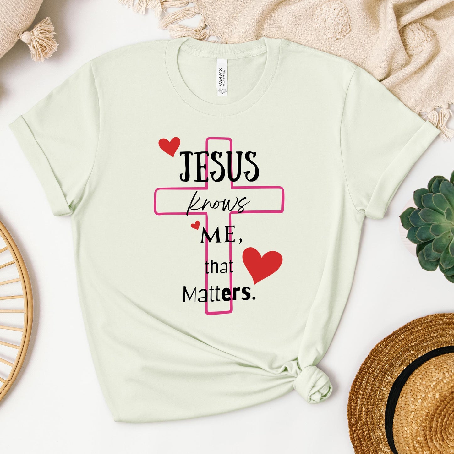 Jesus Knows Me That Matters
