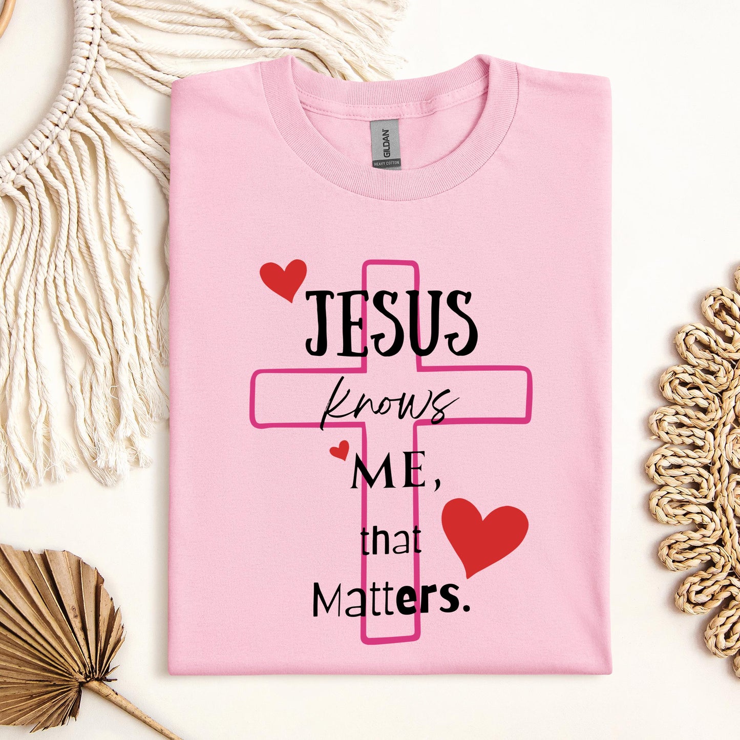 Jesus Knows Me That Matters