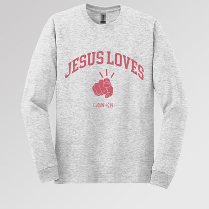 Jesus Loves 1 John 4.19