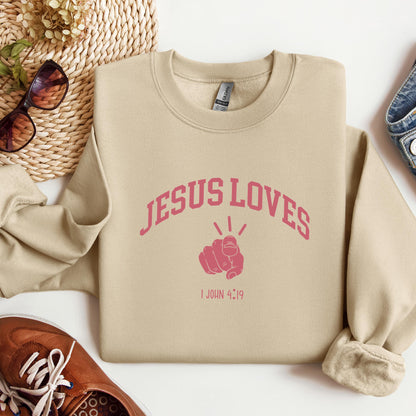 Jesus Loves 1 John 4.19