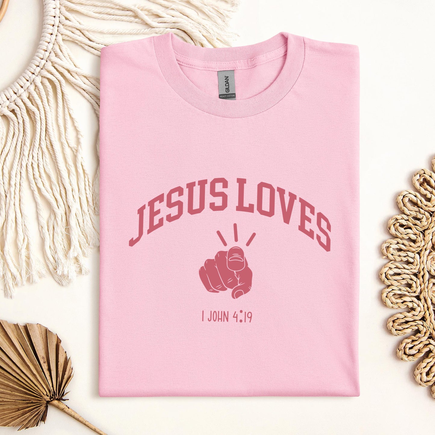 Jesus Loves 1 John 4.19