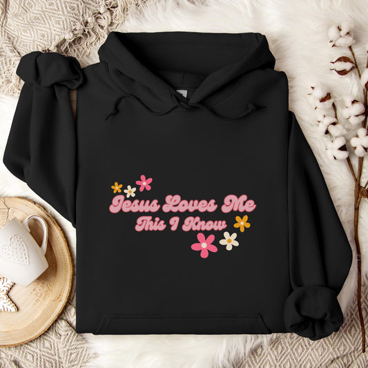 Jesus Loves Me This I Know Hoodie