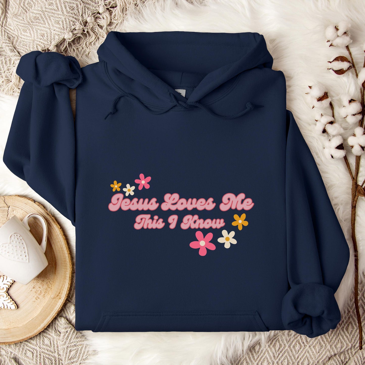 Jesus Loves Me This I Know Hoodie