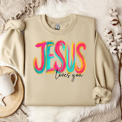 Jesus Loves You 03 Sweatshirt
