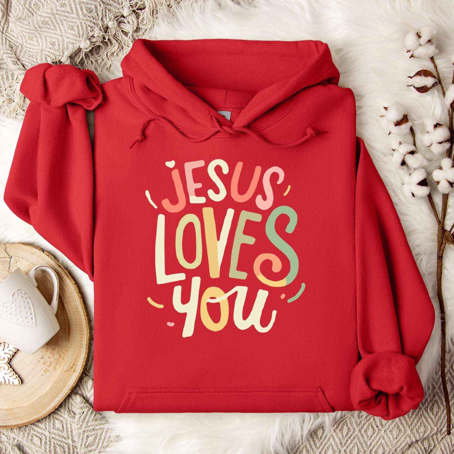 Jesus Loves You 04 Hoodie