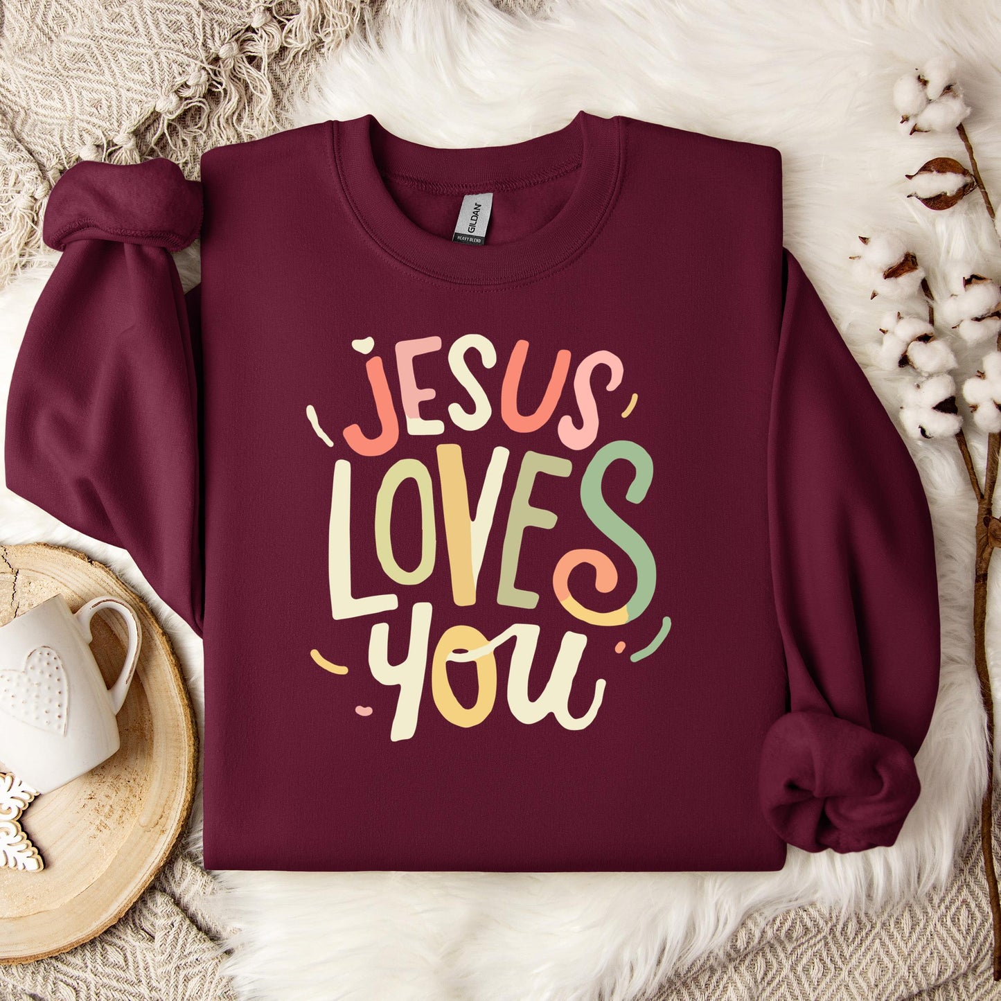 Jesus Loves You 04 Sweatshirt