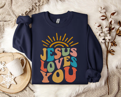 Jesus Loves You 2 Sweatshirt