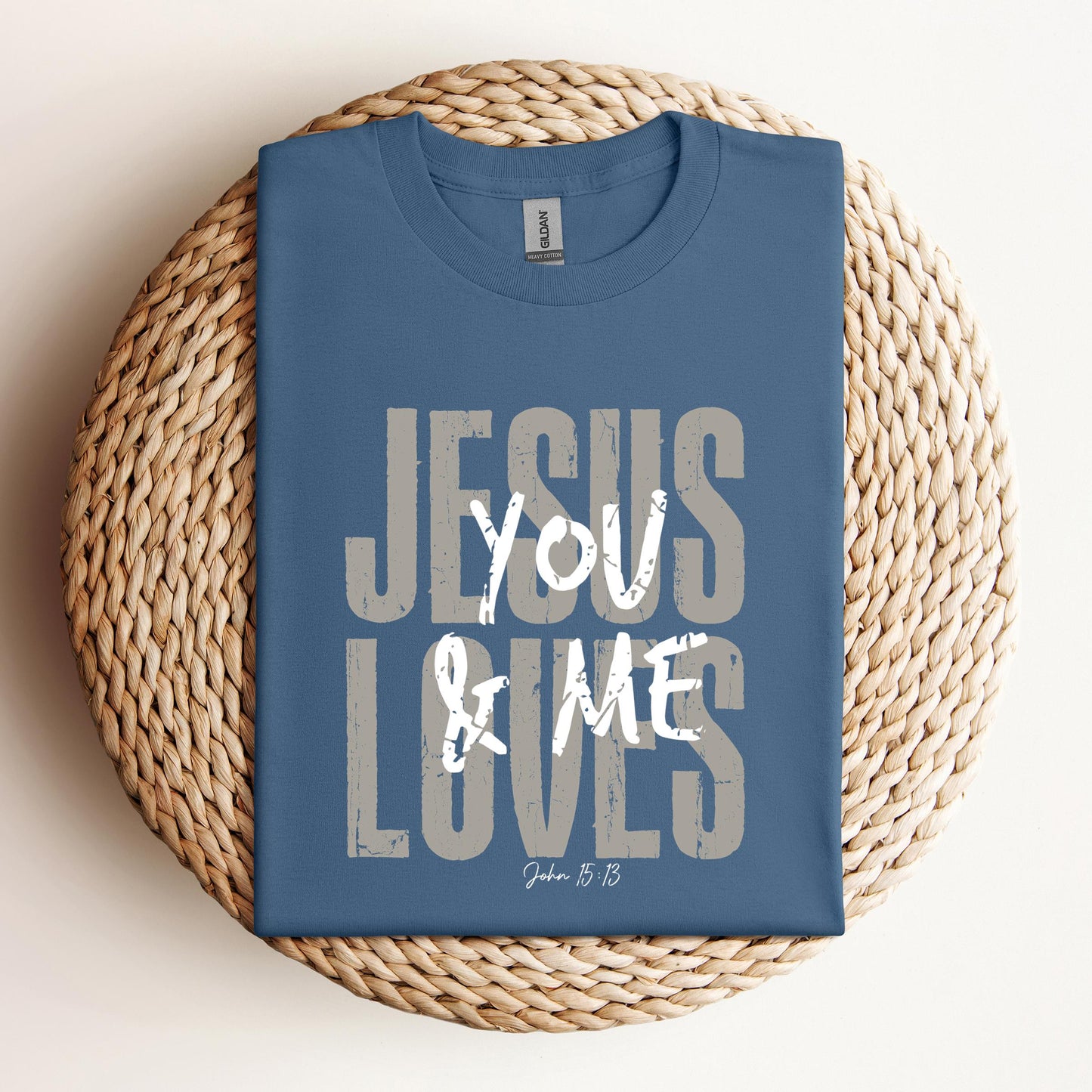 Jesus Loves You And Me John 15.13