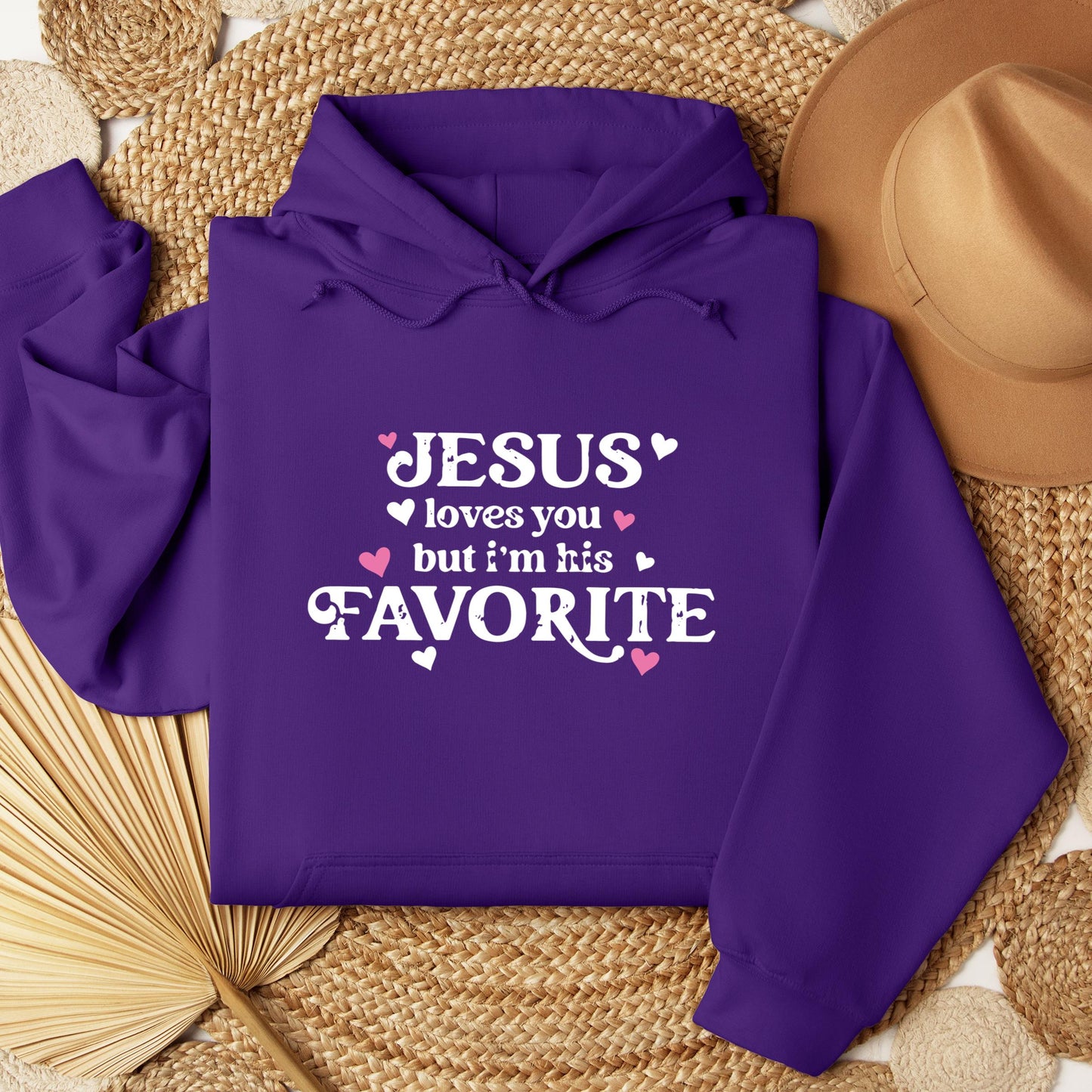 Jesus Loves You But I'm His Favorite
