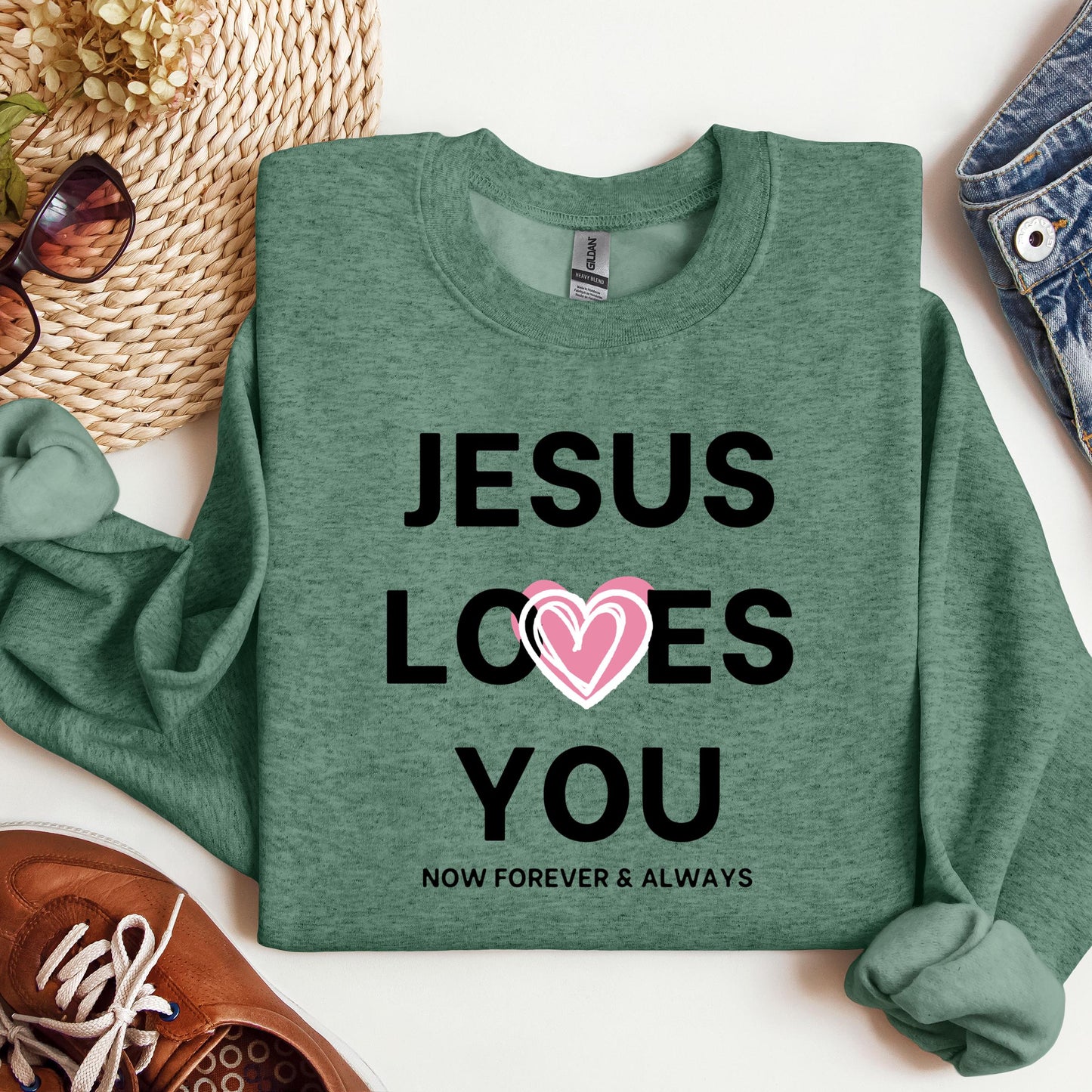 Jesus Loves You Now Forever & Always