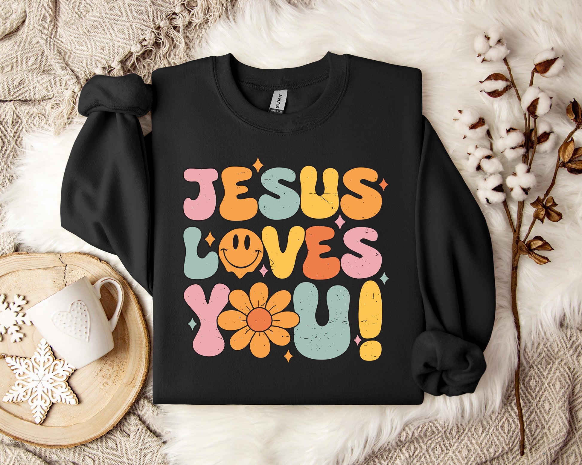 Jesus Loves You Sweatshirt