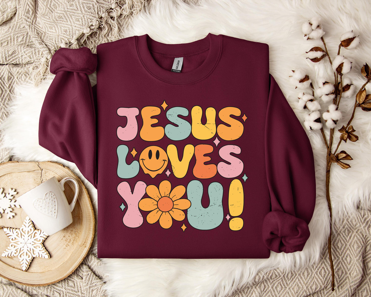 Jesus Loves You Sweatshirt