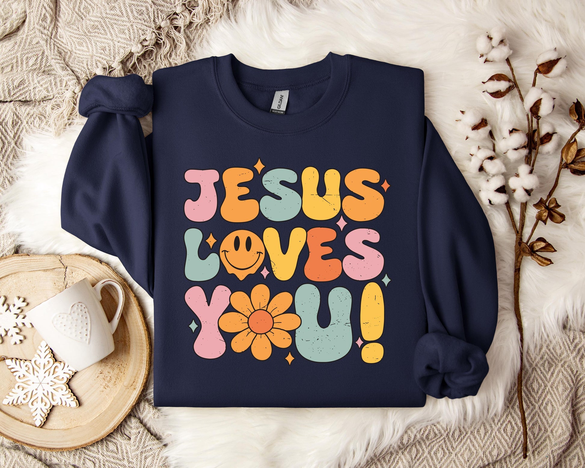Jesus Loves You Sweatshirt