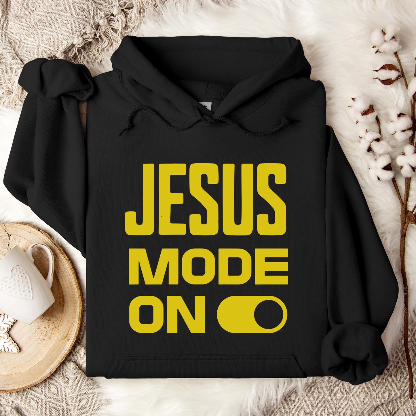 Jesus Mode On Hoodie