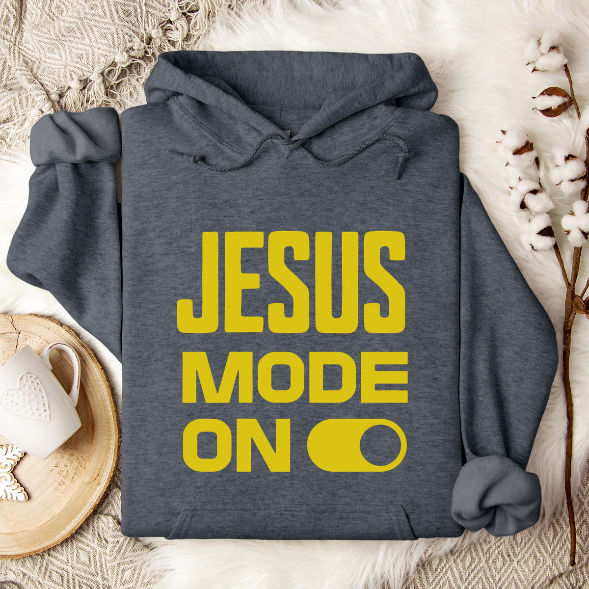 Jesus Mode On Hoodie