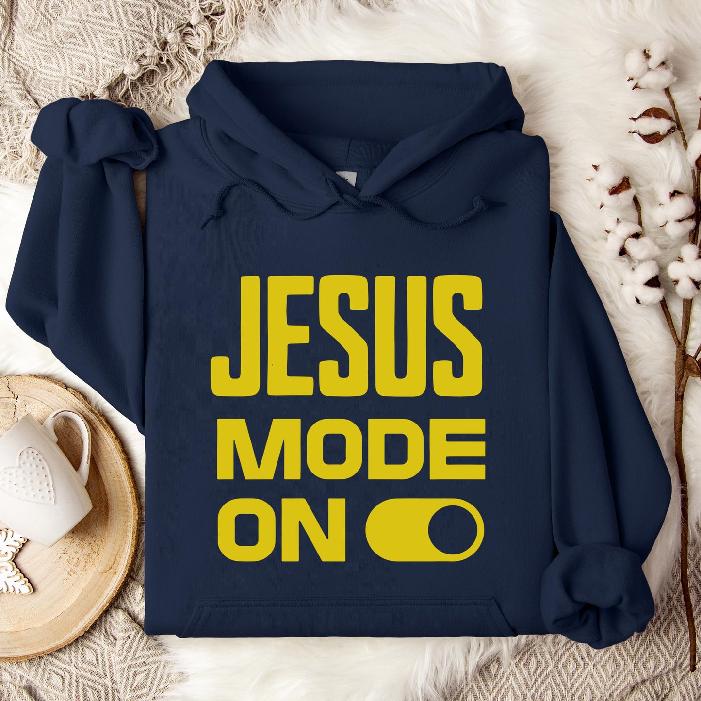 Jesus Mode On Hoodie