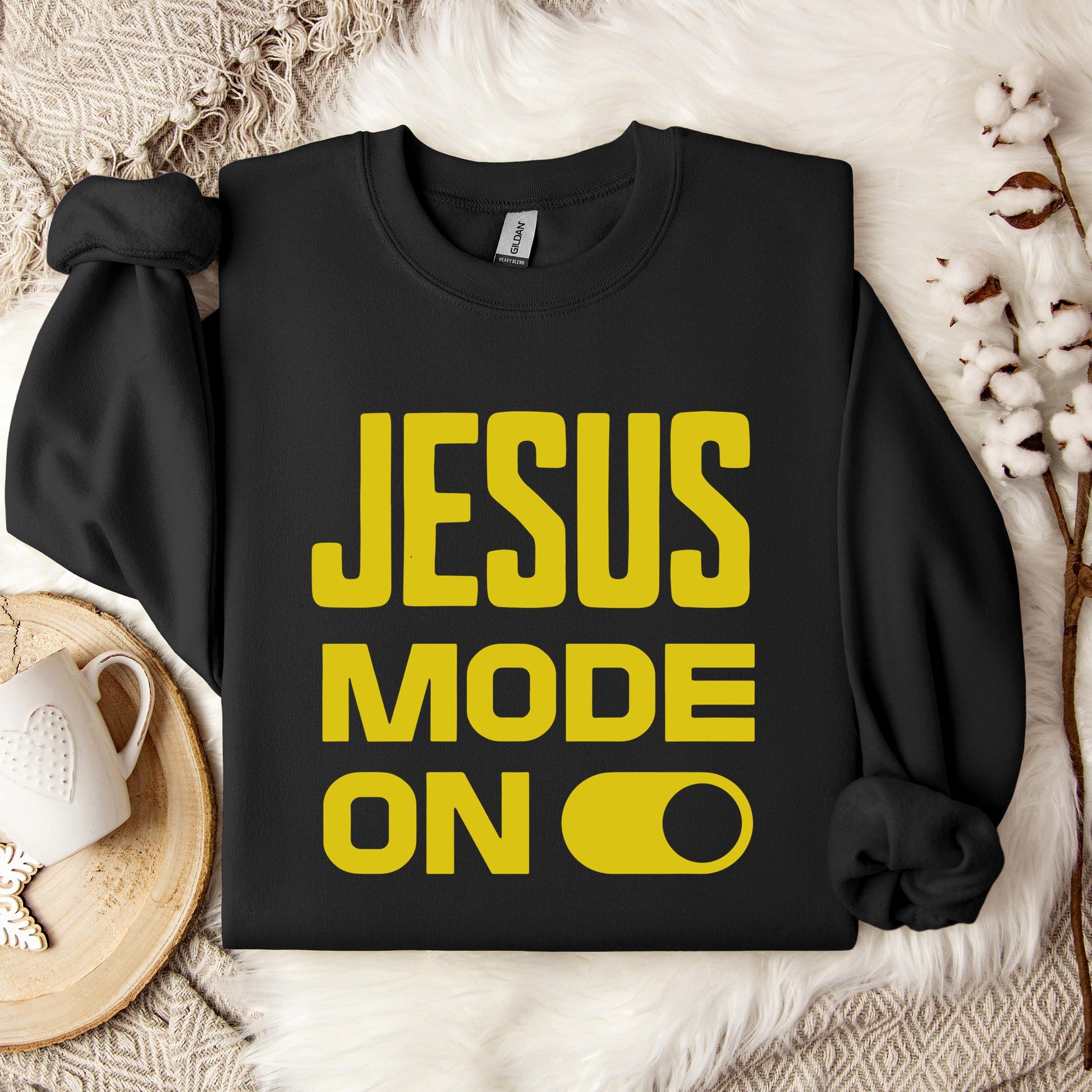Jesus Mode On Sweatshirt
