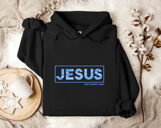 Jesus Most Powerful Name Hoodie