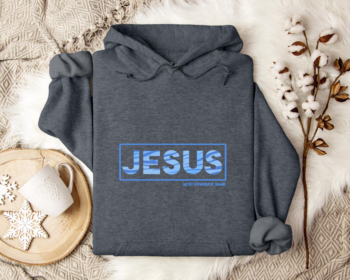 Jesus Most Powerful Name Hoodie