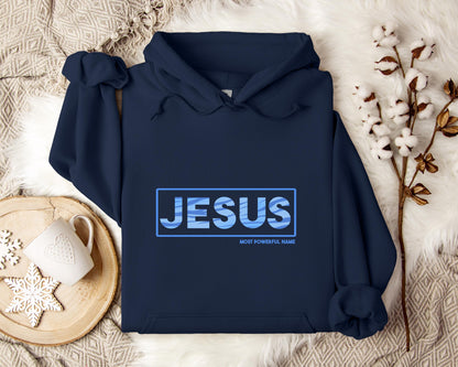 Jesus Most Powerful Name Hoodie