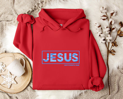 Jesus Most Powerful Name Hoodie