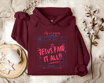 Jesus Paid It All 01 Hoodie