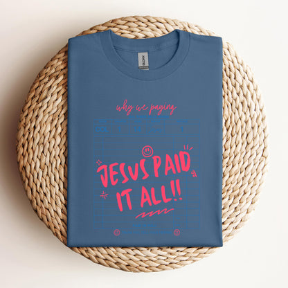 Jesus Paid It All 01