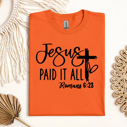 Jesus Paid It All Romans 6.23 01