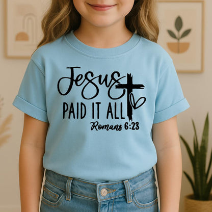Jesus Paid It All Romans 6.23 01