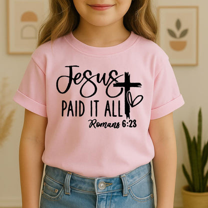 Jesus Paid It All Romans 6.23 01
