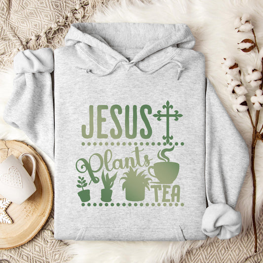 Jesus Plants Tea Hoodie