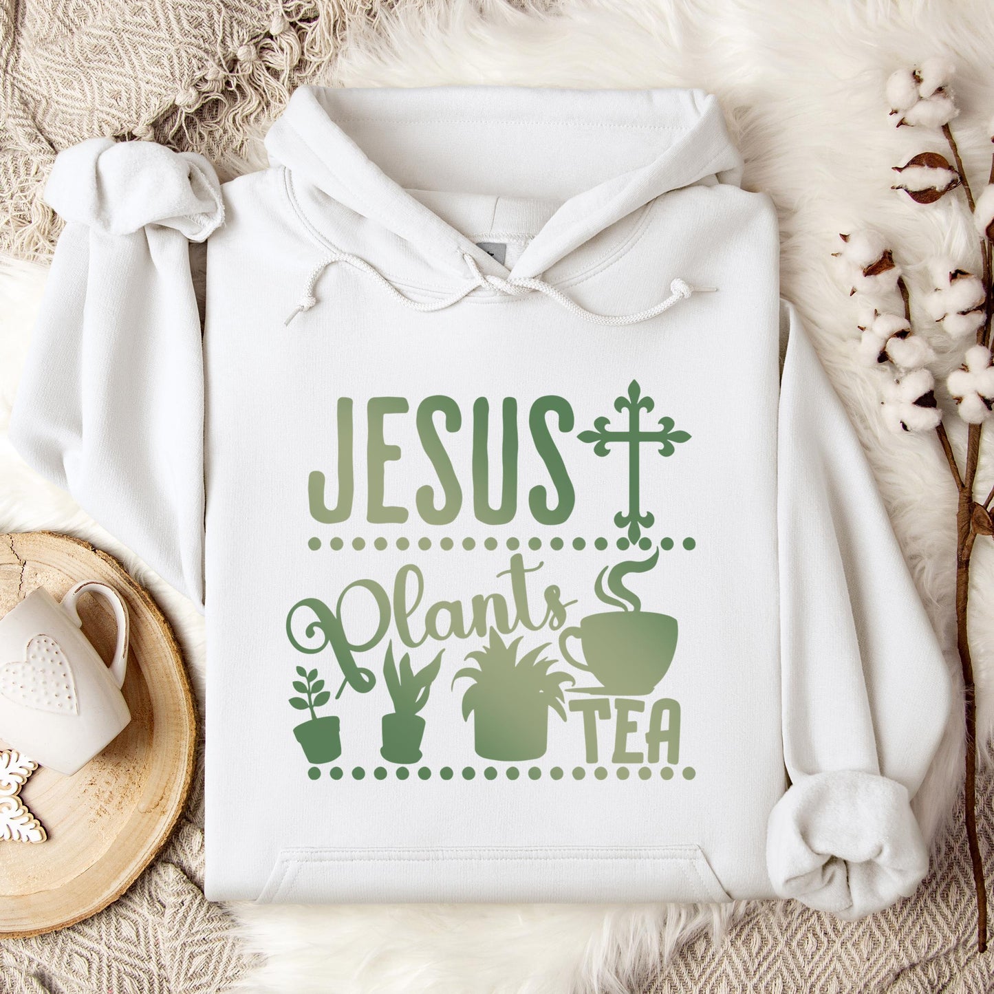 Jesus Plants Tea Hoodie