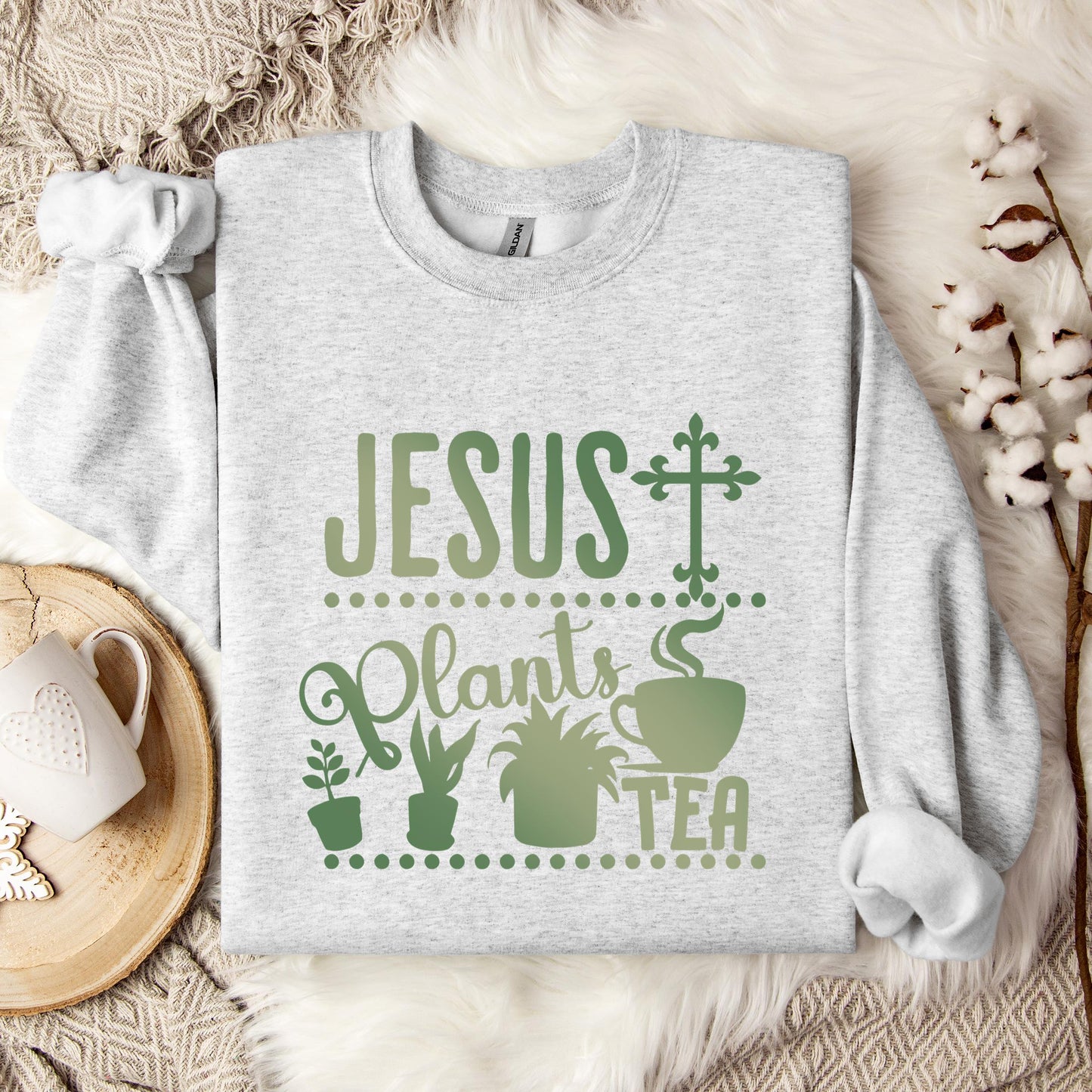 Jesus Plants Tea Sweatshirt