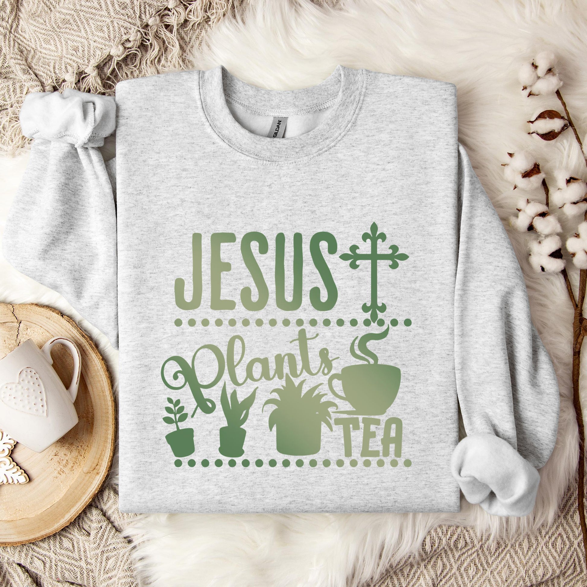 Jesus Plants Tea Sweatshirt