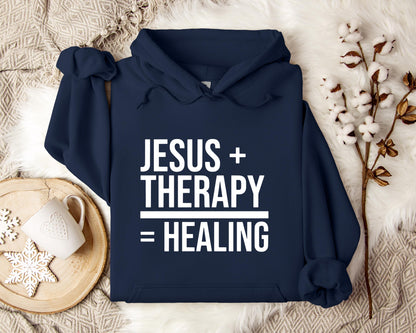 Jesus Plus Therapy Is Equal To Healing Hoodie