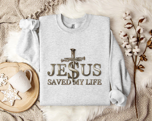Jesus Saved My Life 2 Sweatshirt