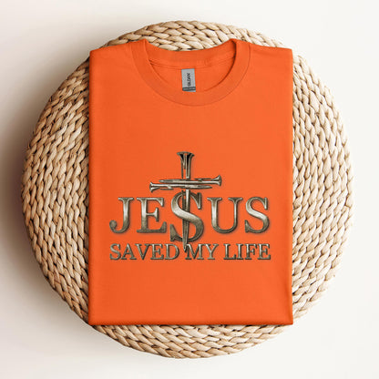 Jesus Saved My Life 2
