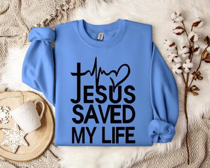 Jesus Saved My Life Heart Sweatshirt