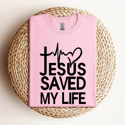 Jesus Saved My Life