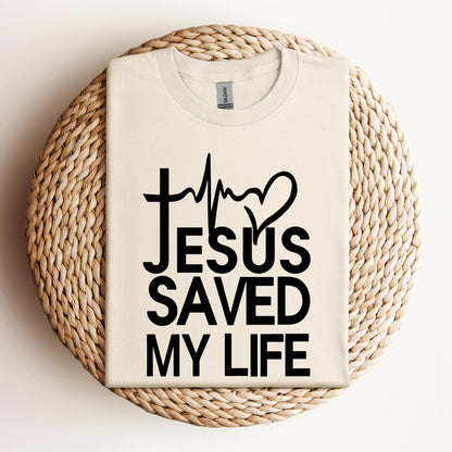 Jesus Saved My Life