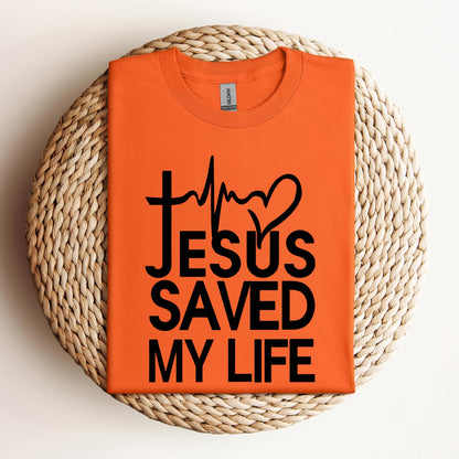 Jesus Saved My Life