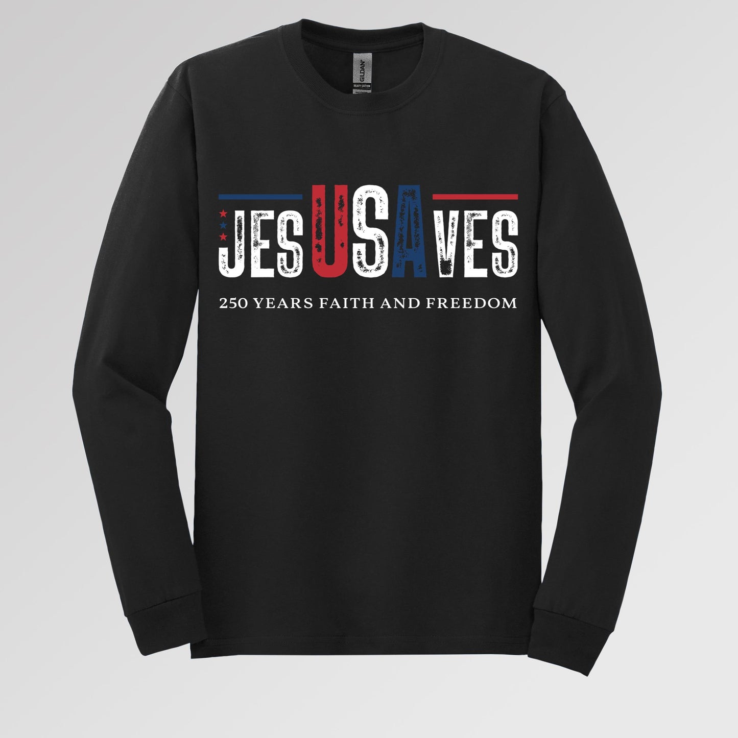 Jesus Saves 250 Years Faith And Freedom 01