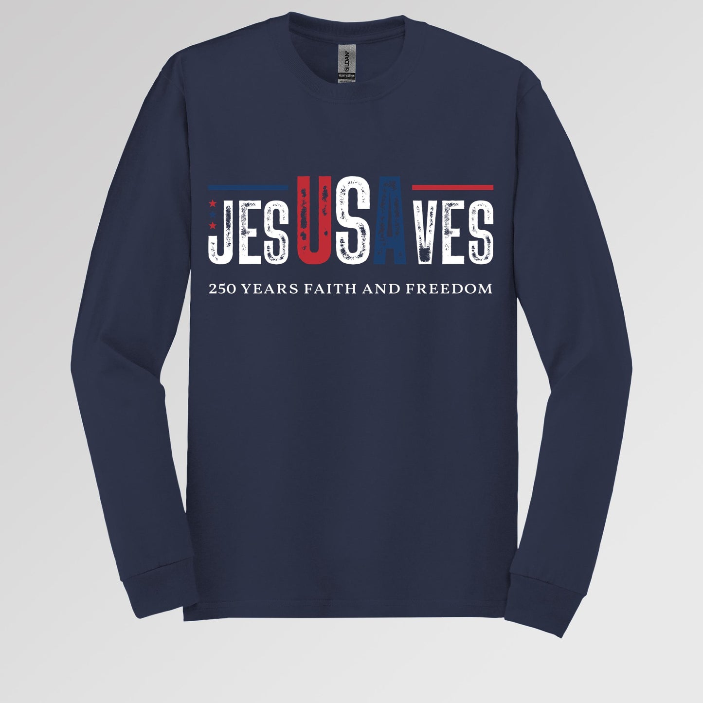 Jesus Saves 250 Years Faith And Freedom 01