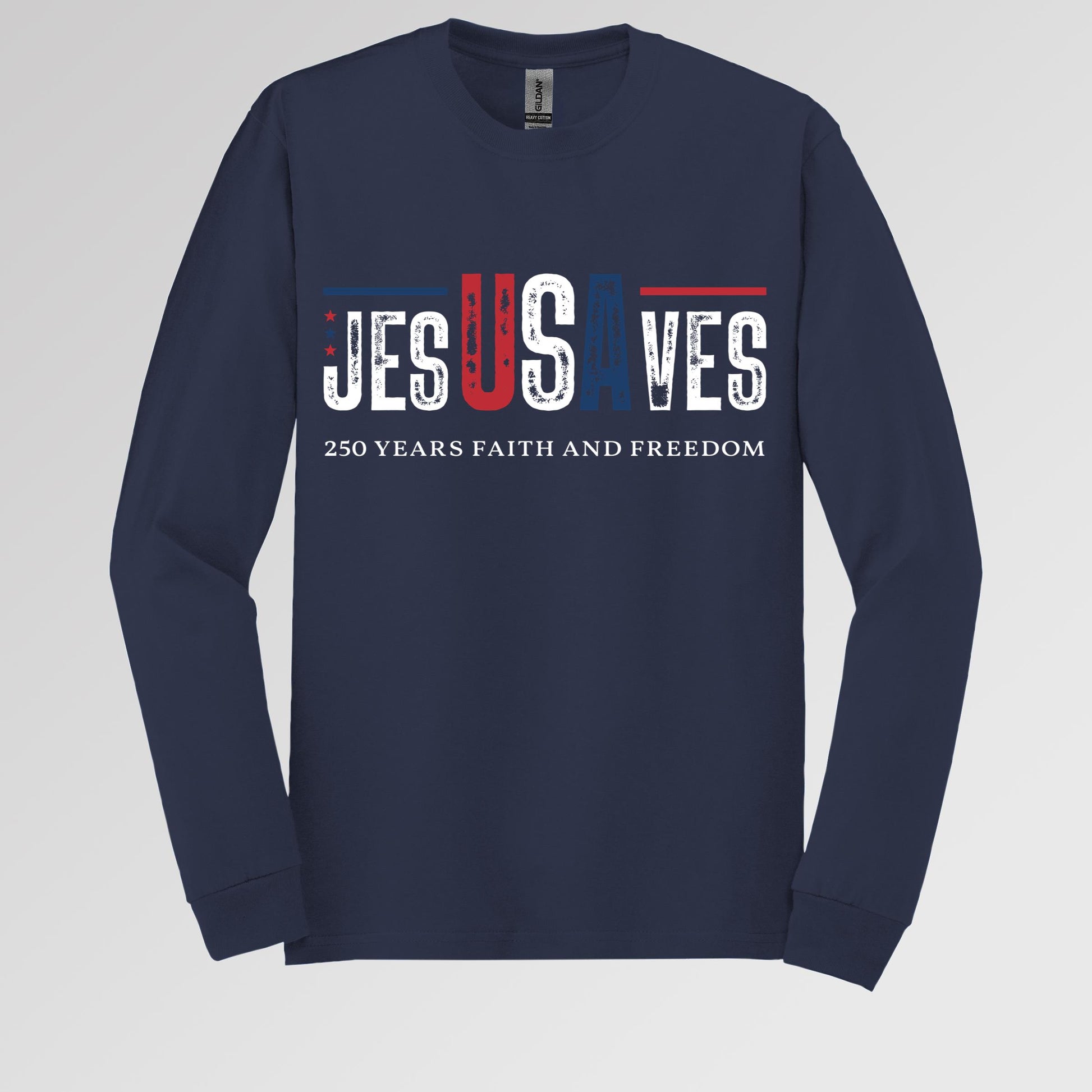 Jesus Saves 250 Years Faith And Freedom 01