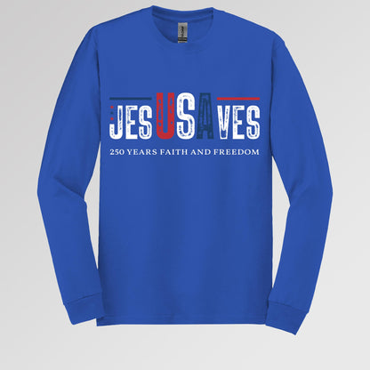 Jesus Saves 250 Years Faith And Freedom 01