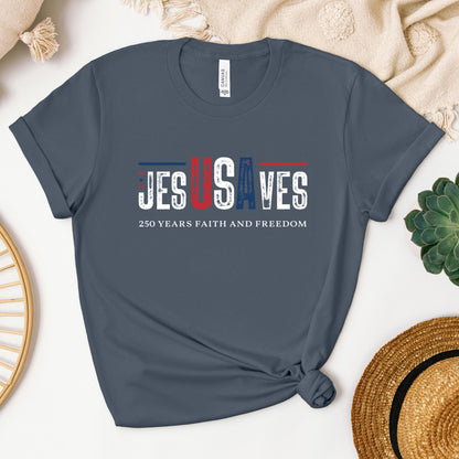 Jesus Saves 250 Years Faith And Freedom 01