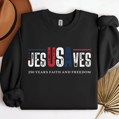 Jesus Saves 250 Years Faith And Freedom 01