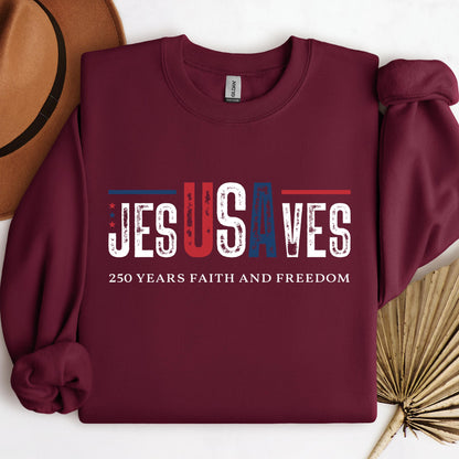 Jesus Saves 250 Years Faith And Freedom 01